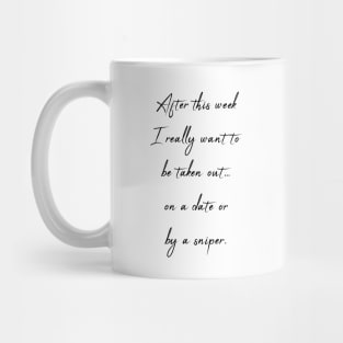 Sarcastic Quote for single people - Valentines day Mug